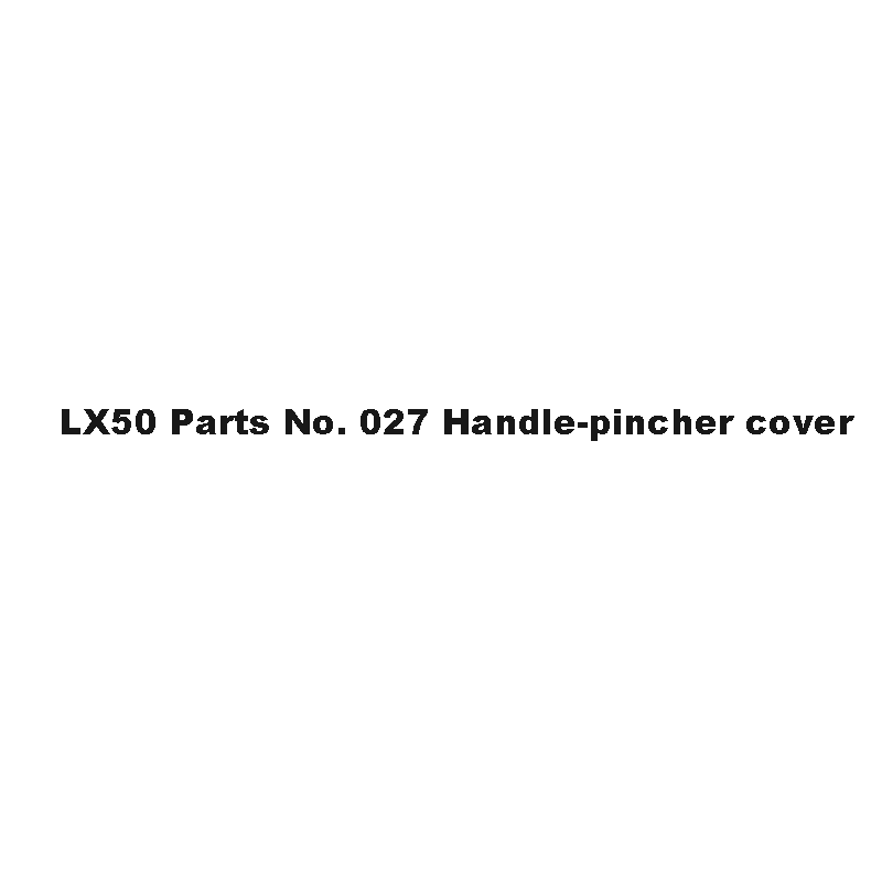 LX50 Onderdeelnr. 027 Afdekking handgreepknijper