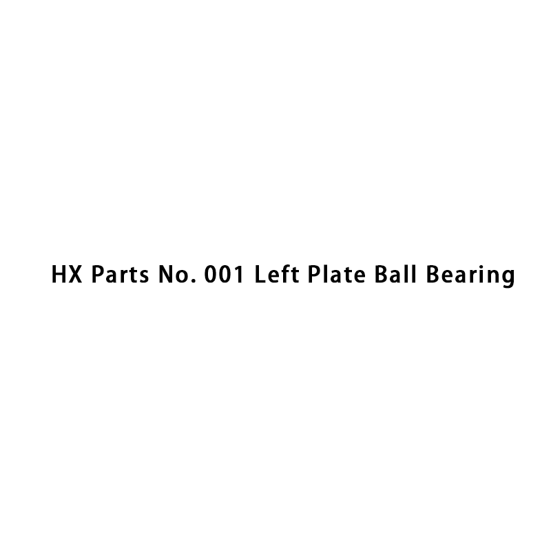 HX-onderdelen nr. 001 Kogellager linkerplaat