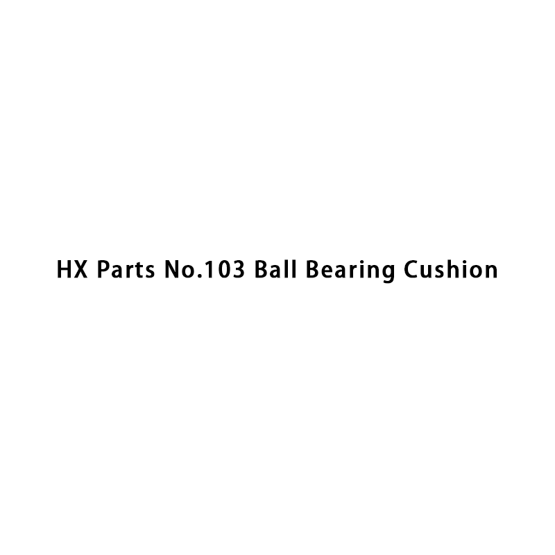 Cojín de rodamiento de bolas HX Parts No.103