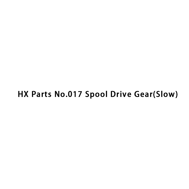 Piezas HX No.017 Engranaje impulsor del carrete (lento)