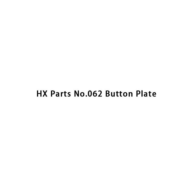 Placa de botón HX Parts No.062