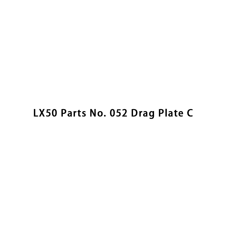 LX50 Teile Nr. 052 Schleppplatte C