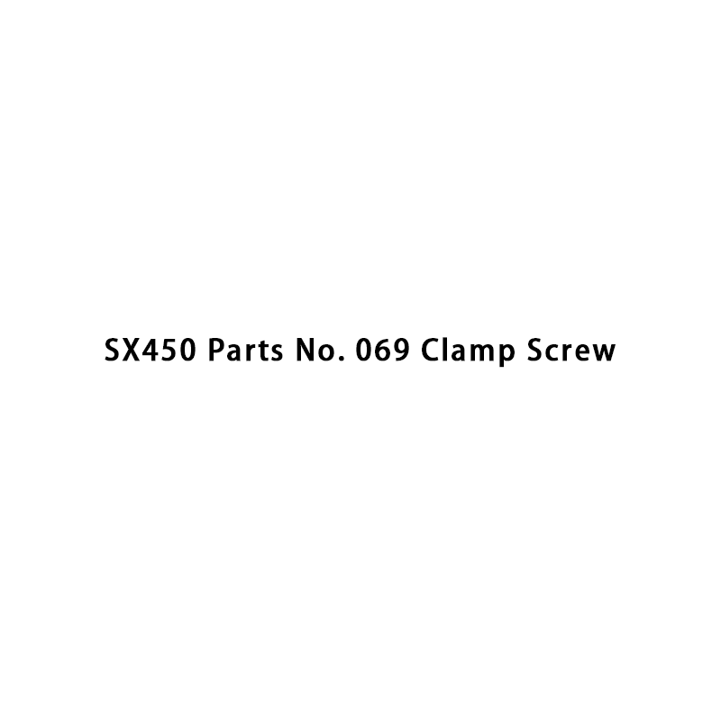 SX450 Parts No. 069 Clamp Screw