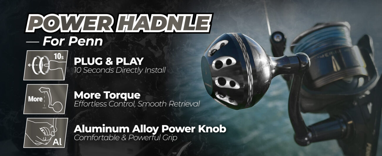Gomexus custom penn pursuit power handle infographic highlighting 10-second plug and play installation more torque and aluminum alloy knob